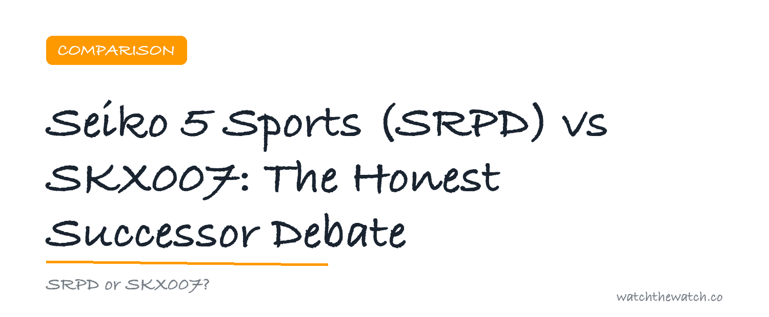 Seiko 5 Sports (SRPD) vs SKX007: The Honest Successor Debate